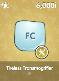 Tireless Transmogrifier II